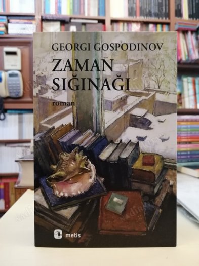 Bir Eleştiri Biçimi Olarak Nostalji: Georgi Gospodinov ve Zaman Sığınağı Örneği